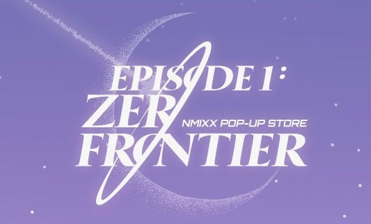 NMIXX] Episode 1 : ZERO Frontier : Pop Up Store – krmerch
