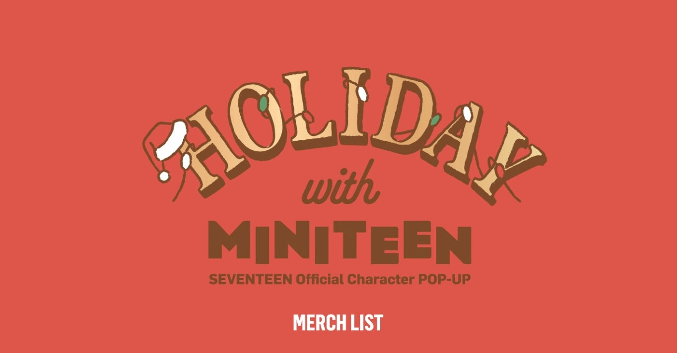 SEVENTEEN holiday 未開封 SEVENTEEN] Holiday With Miniteen : Official Character Pop Up MD