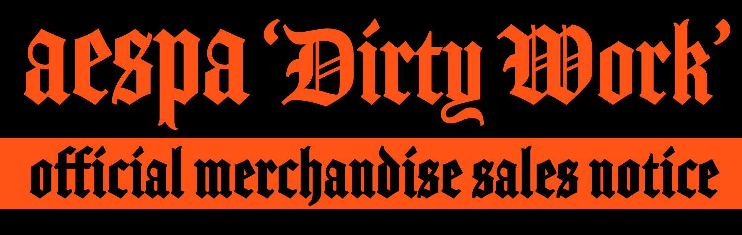 AESPA] Dirty Work : Official MD – krmerch