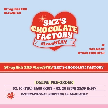 STRAY KIDS] 2nd #LoveSTAY 'SKZ'S Chocolate Factory' – krmerch