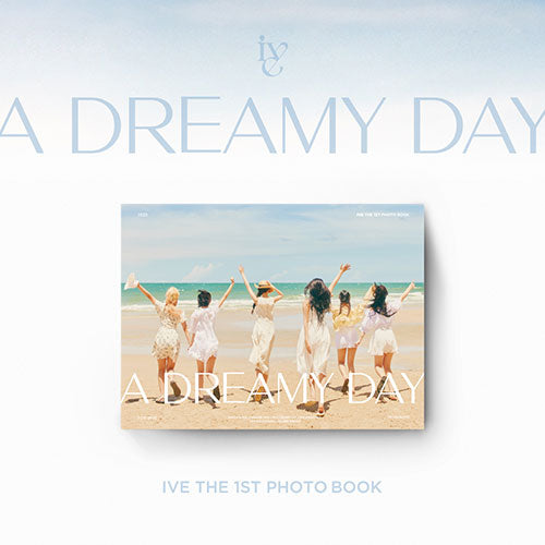 [IVE] 1st Photobook : A Dreamy Day