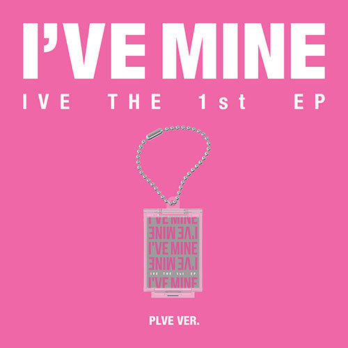 [IVE] I've Mine : PLVE Ver