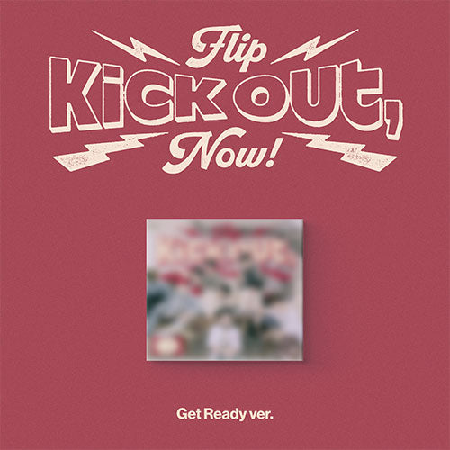 [KICKFLIP] Kick Out, Flip Now! (Digipak)