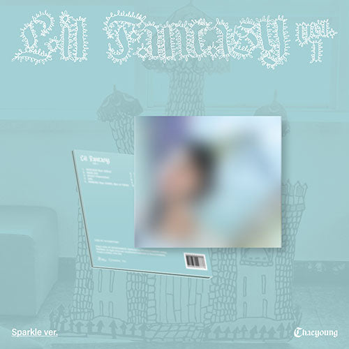 [TWICE] Chaeyoung : Lil Fantasy : Sparkle