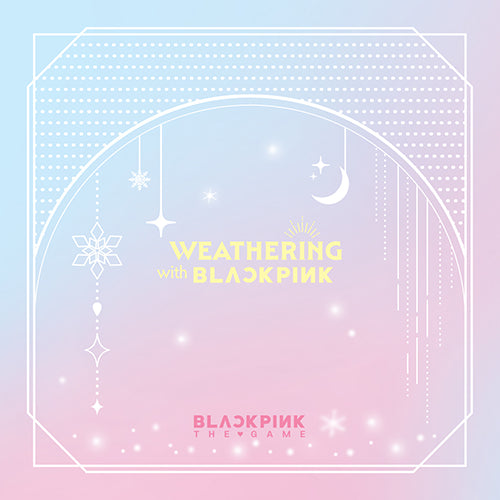 [BLACKPINK] The Game Photocard Collection : Weathering With Blackpink