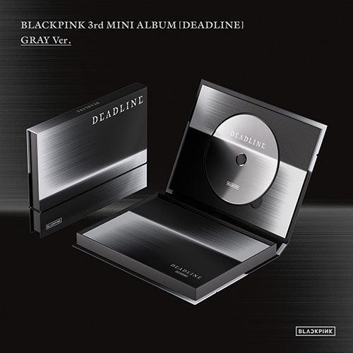 [BLACKPINK] Deadline : Gray Ver