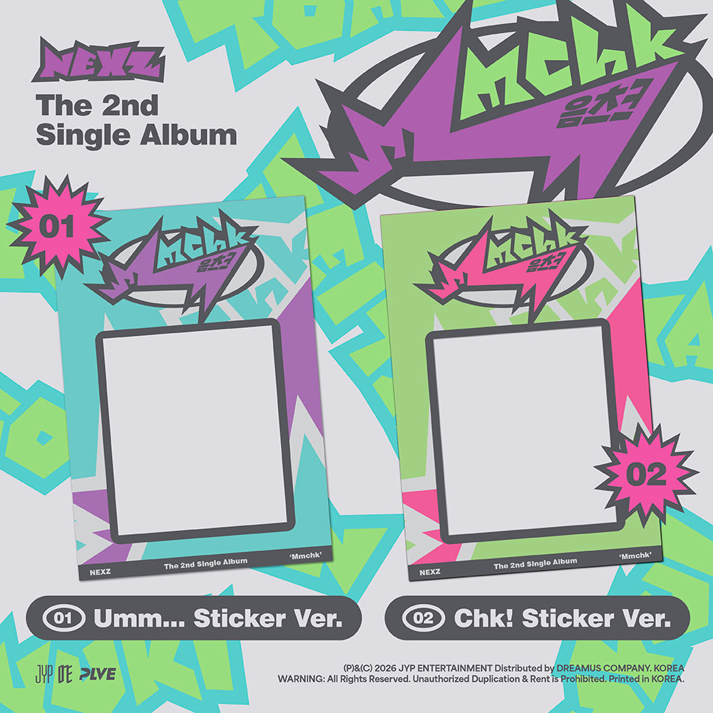 [NEXZ] Mmchk : (Umm...Sticker ver. / Chk! Sticker ver)