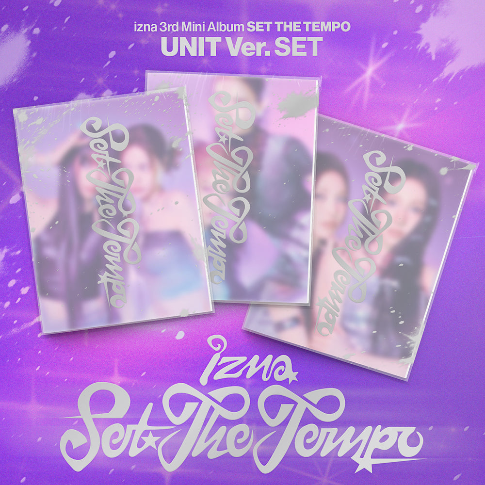 [IZNA] Set The Tempo : Unit Ver