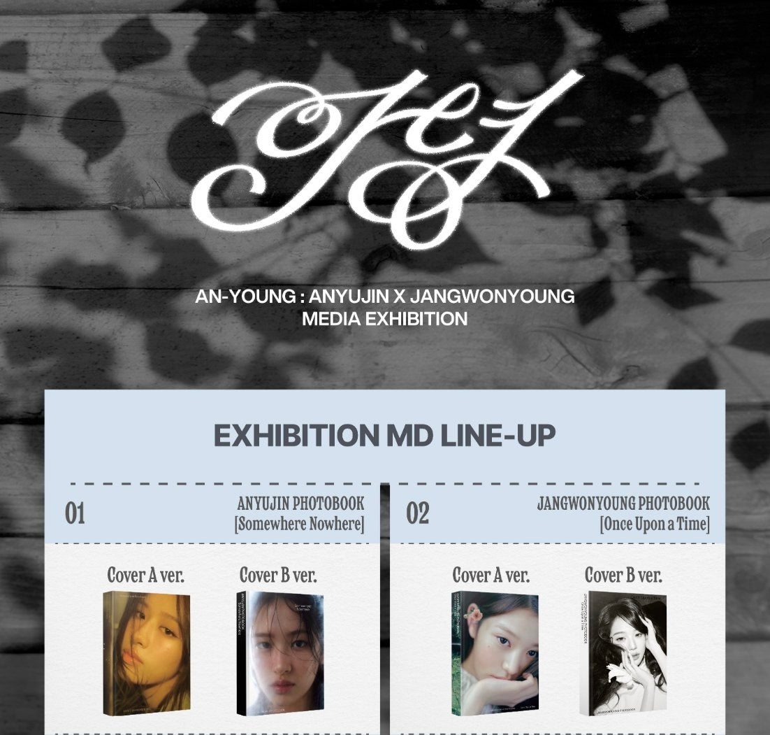 [IVE] <안녕(An-Young) : ANYUJIN x JANGWONYOUNG Media Exhibition>