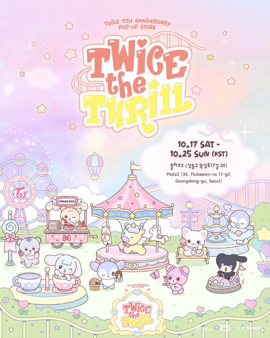[TWICE] 11th Anniversary Pop Up Store : TWICE The Thrill : Official MD
