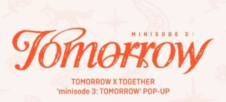 [TXT] Minisode 3 : Tomorrow : Official MD