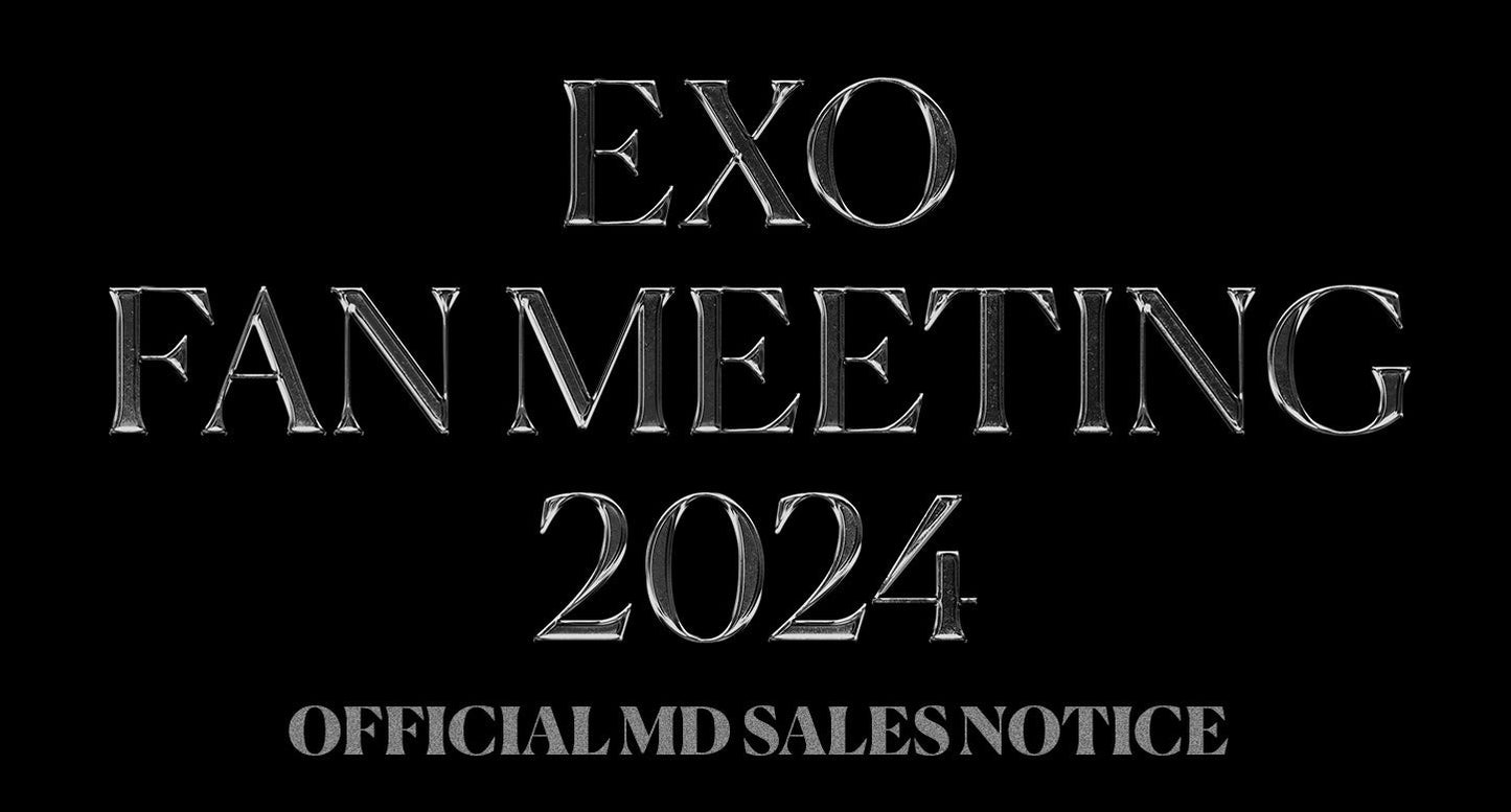 [EXO] EXO Fanmeeting 2024 : Official MD