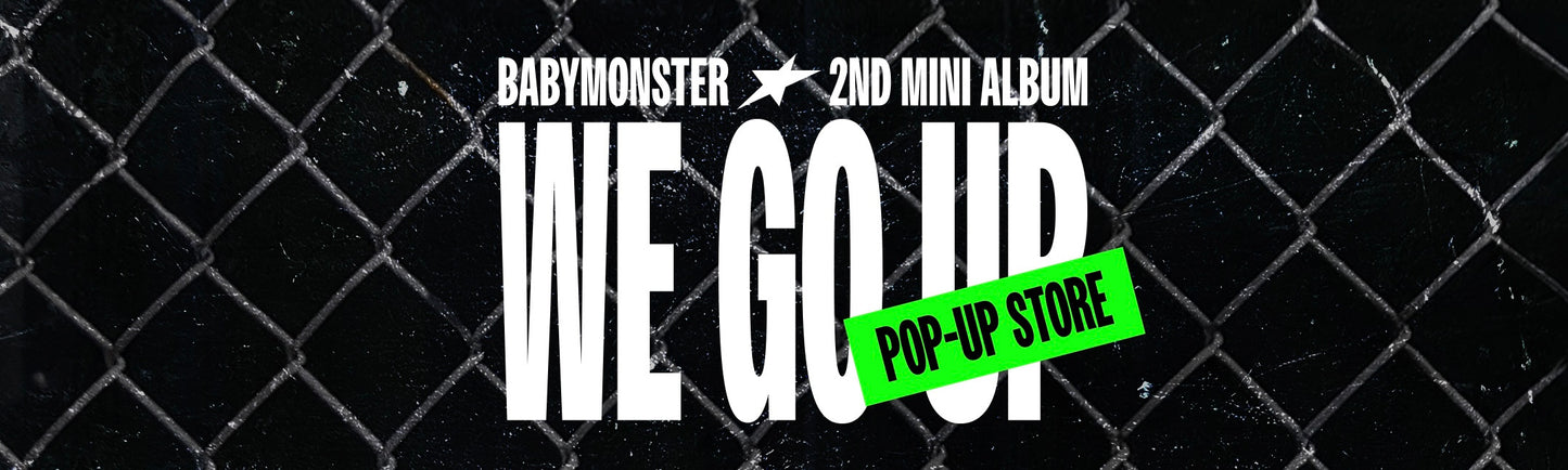 [BABYMONSTER] We Go Up : Pop Up Store MD