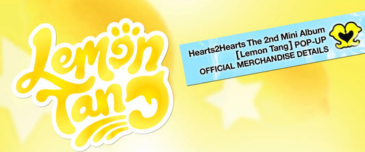 [HEARTS2HEARTS] Lemon Tang : Official MD