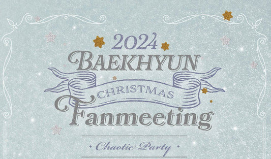 [EXO] Baekhyun : 2024 Baekhyun Christmas Fanmeeting < Chaotic Party >