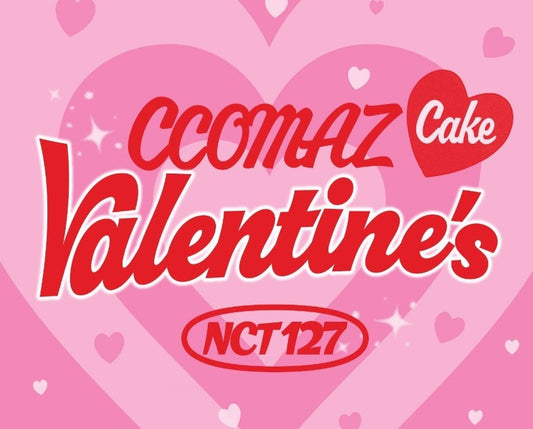 [NCT] NCT 127 : CCOMAZ Valentine's Cake