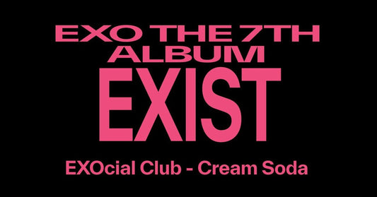 [EXO] EXOcial CLUB - Cream Soda : 2nd Line Up