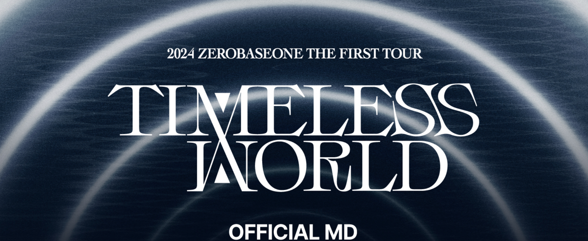 ZEROBASEONE] 2024 ZEROBASEONE The First Tour [Timeless World] In