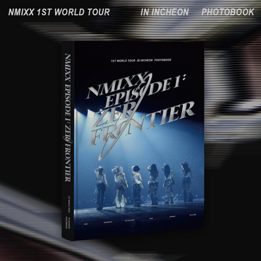 [NMIXX] 1ST World Tour <Episode 1: Zero Frontier> In Incheon Photobook