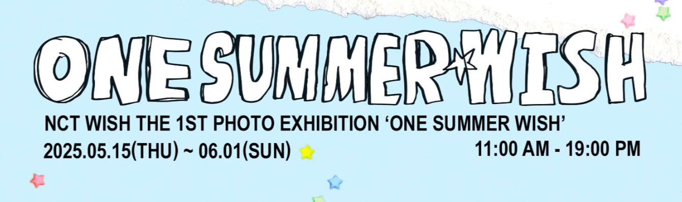 [NCT] NCT Wish : 1st Photo Exhibition : One Summer Wish (1st Line Up)