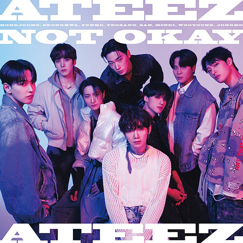 [ATEEZ] Not Okay