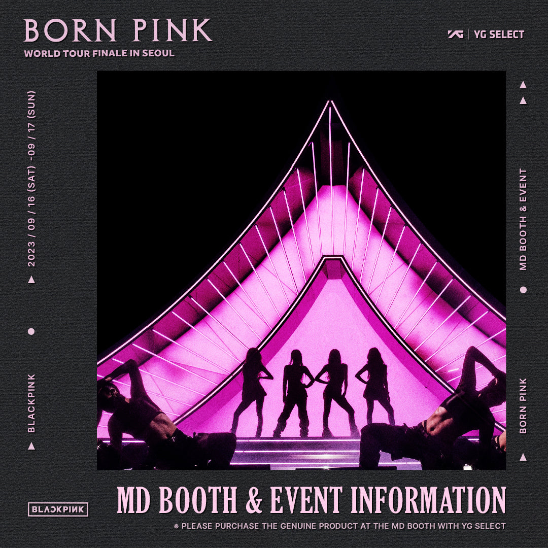 [BLACKPINK] Born Pink World Tour Finale In Seoul MD