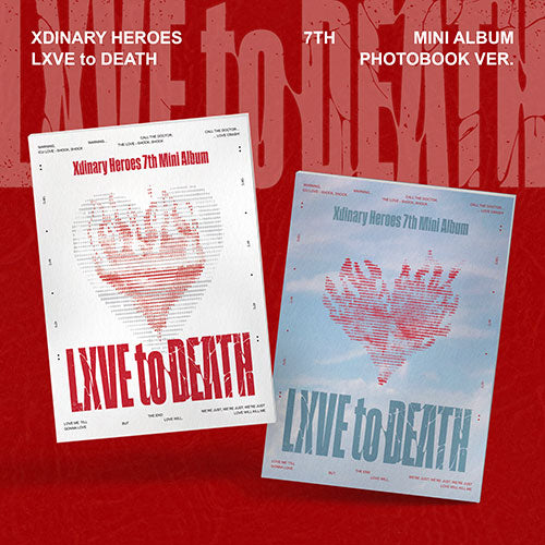 [XDINARY HEROES] LXVE to DEATH