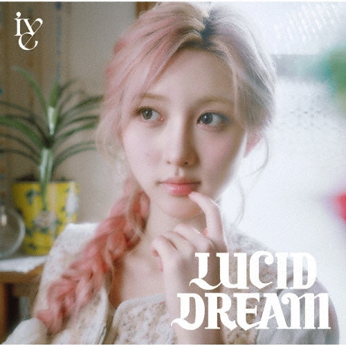 [IVE] Lucid Dream