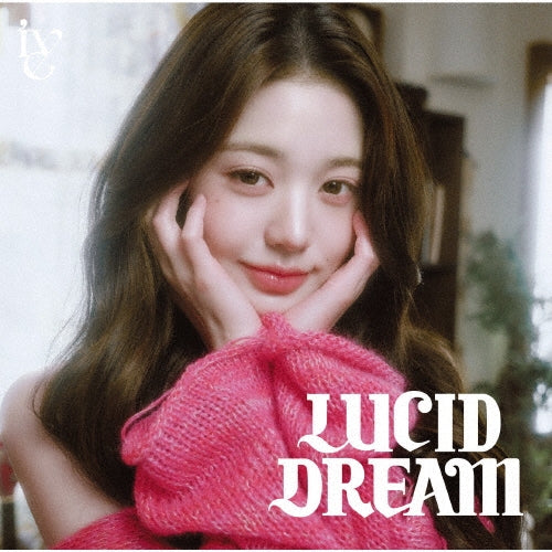 [IVE] Lucid Dream