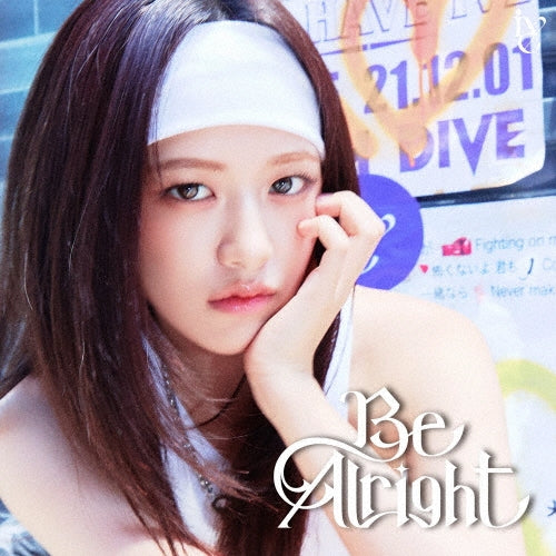 [IVE] Be Alright