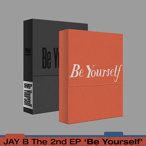 [JAY B] Be Yourself