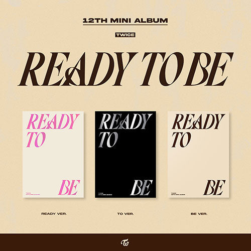 [TWICE] Ready To Be