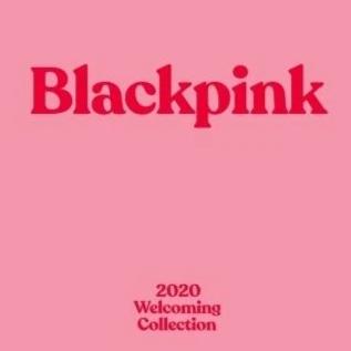 [BLACKPINK] 2020 Welcoming Collection