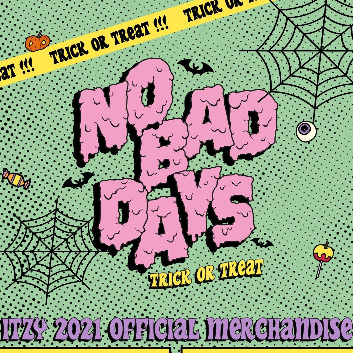 [ITZY] 2021 No Bad Days : Official Merchandise [OCTOBER]