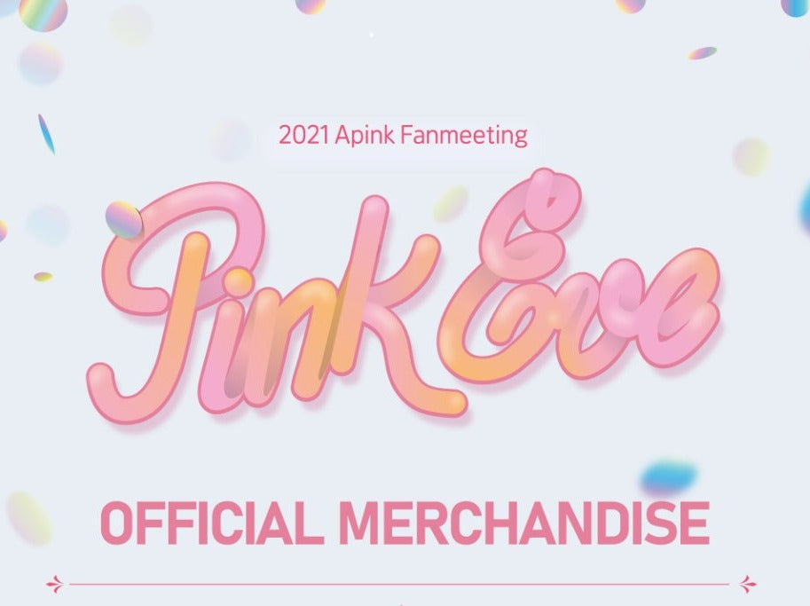 [APINK] 2021 Fanmeeting : Pink Eve