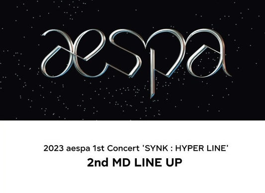 [AESPA] 2023 Aespa 1st Concert 'Synk : Hyper Line' : 2nd Line Up MD