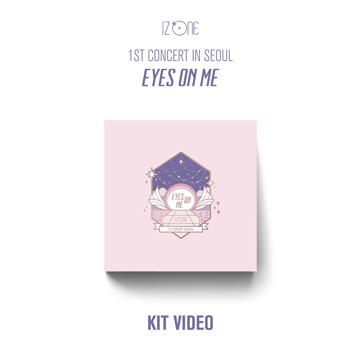 [IZ*ONE] 1st Concert In Seoul : Eyes On Me DVD