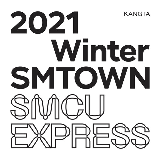 [KANGTA] 2021 Winter SMTOWN : SMCU EXRPESS