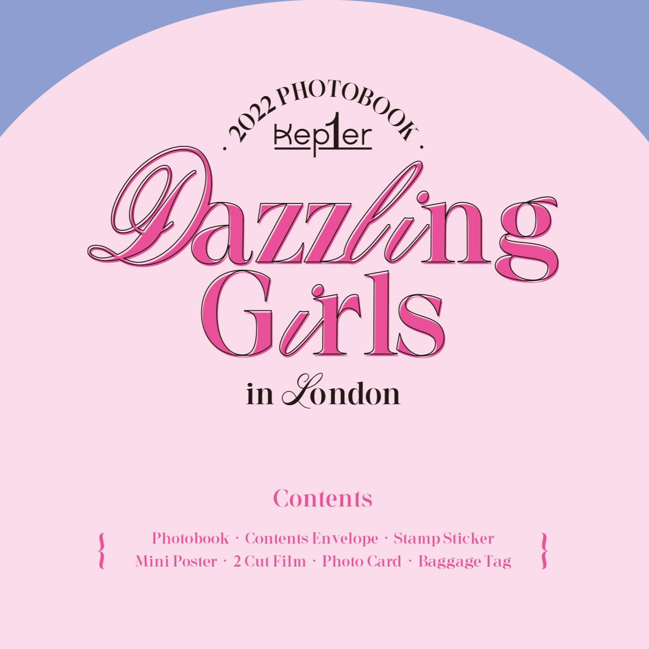 [KEP1ER] Dazzling Girls In London Photobook