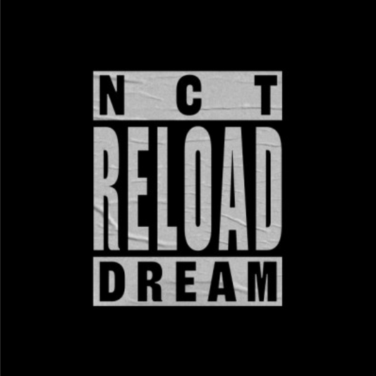 [NCT] NCT Dream : Reload