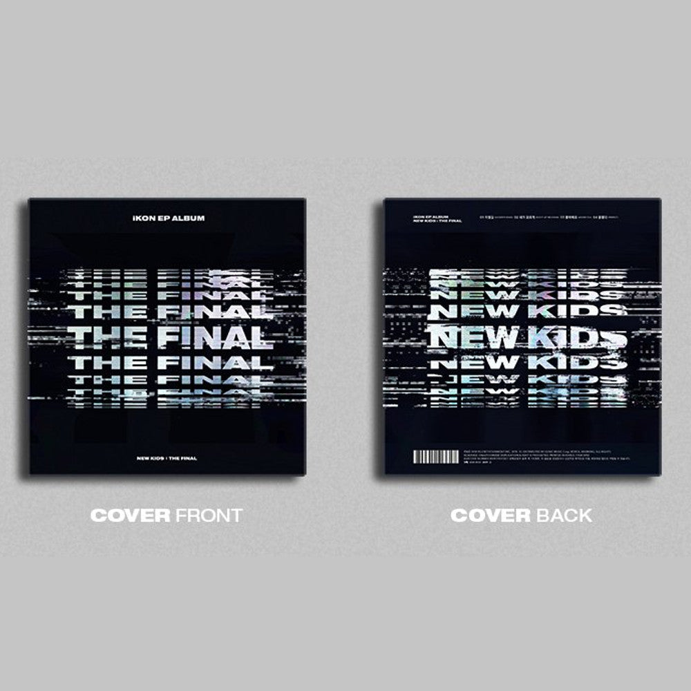 [iKON] New Kids : The Final