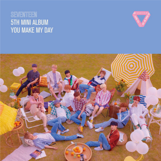 [SEVENTEEN] You Make My Day