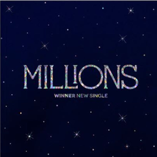 [WINNER] Millions