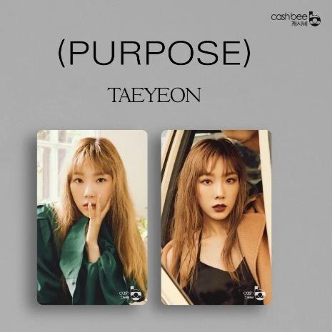 [TAEYEON] Purpose : Pop Card TMoney Cashbee