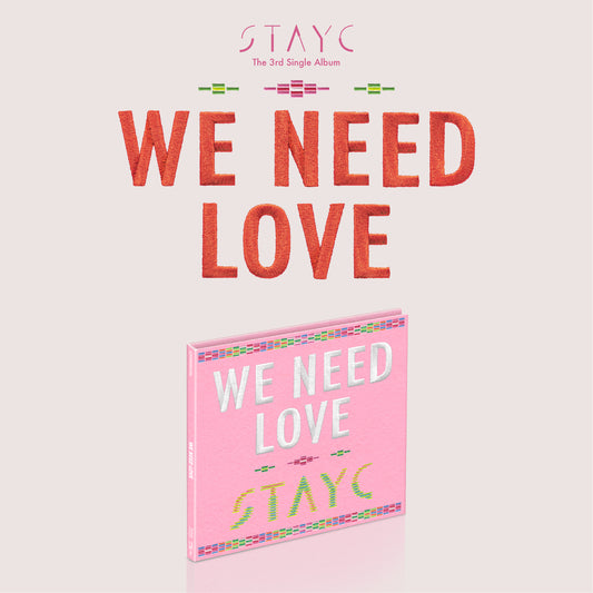 [STAYC] We Need Love : Digipack