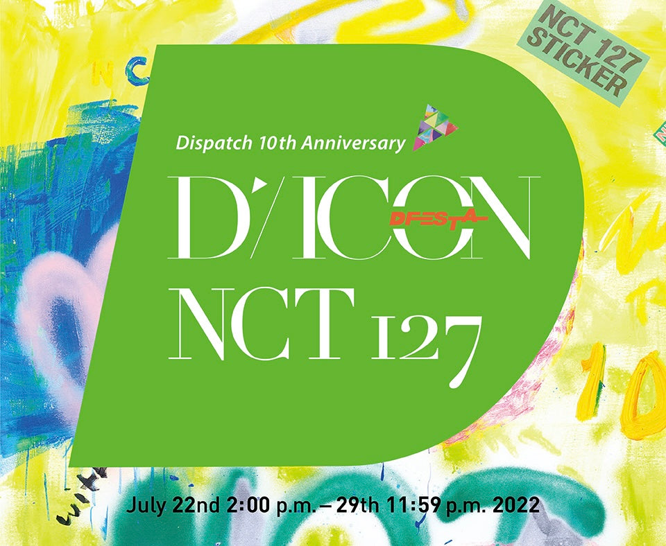 [NCT] D-ICON D'Festa NCT 127 : Dispatch 10th Anniversary